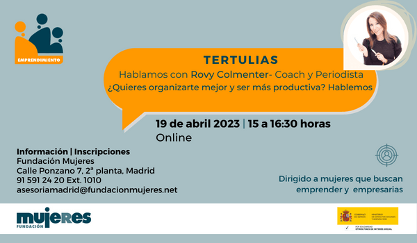 Tertulia: ¿Quieres organizarte mejor y ser más productiva? Hablemos