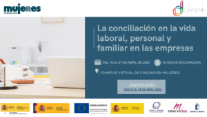 Apertura de inscripciones al curso “La conciliación de la vida laboral, personal y familiar en las empresas”