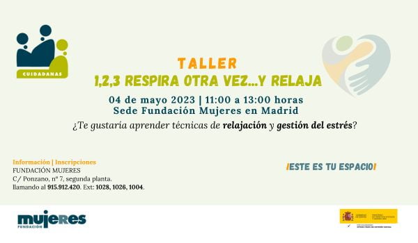 Taller:1,2,3, respira otra vez...y relaja