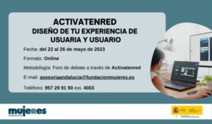 Grupo Activatenred: Diseño de la experiencia de tu usuaria y tu usuario