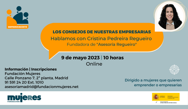 Los Consejos de nuestras empresarias: Hoy hablamos con Cristina Pedreira Regueiro
