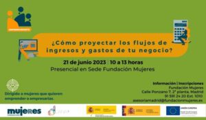 Taller: ¿Cómo proyectar los flujos de ingresos y gastos de tu negocio?