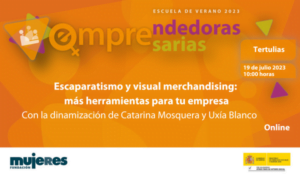Tertulia: Escaparatismo y visual merchandising: más herramientas para tu empresa