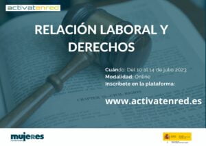 Grupo Activatenred: Relación laboral y derechos