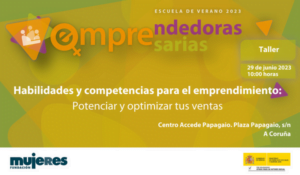 Habilidades y competencias para el emprendimiento: Potenciar y optimizar tus ventas
