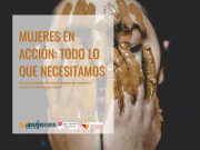 Mujeres en acción: todo lo que necesitamos