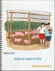 Cartilla 3: Manejo de cerdos de patio