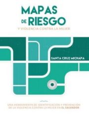 Mapas de Riesgo y Violencia Contra la Mujer (Santa Cruz Michapa)