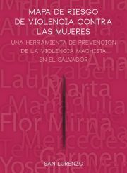 Mapa de Riesgo de Violencia Contra las Mujeres, San Lorenzo (El Salvador)